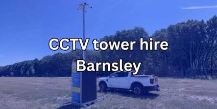 CCTV tower hire Barnsley